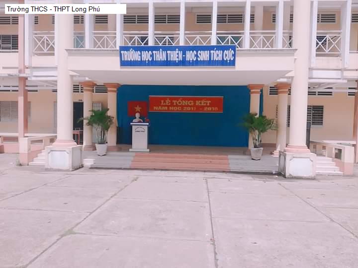 Trường THCS - THPT Long Phú
