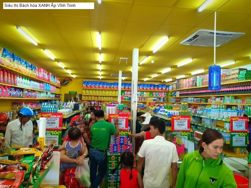 Siêu thị Bách hóa XANH Ấp Vĩnh Trinh