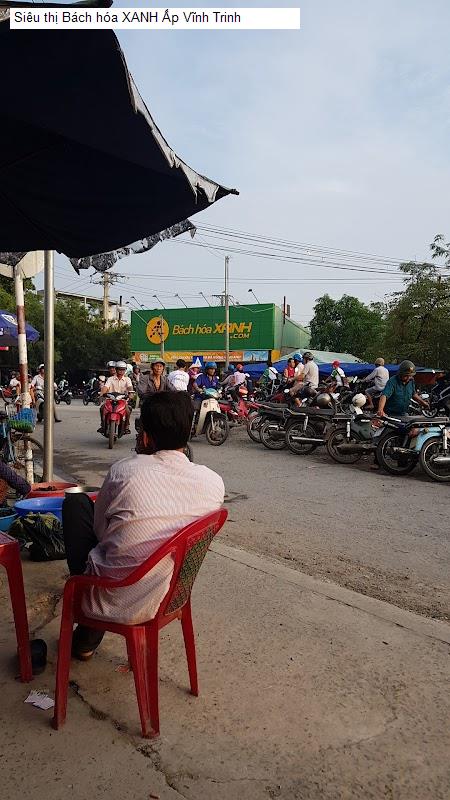 Siêu thị Bách hóa XANH Ấp Vĩnh Trinh