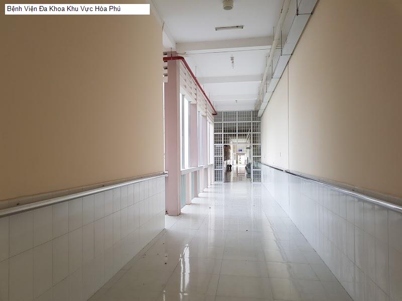 Bệnh Viện Đa Khoa Khu Vực Hòa Phú