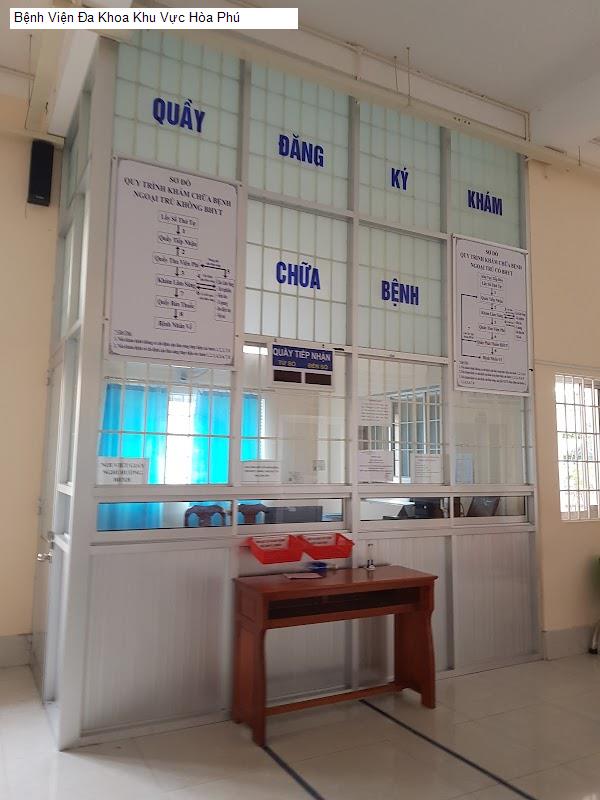 Bệnh Viện Đa Khoa Khu Vực Hòa Phú