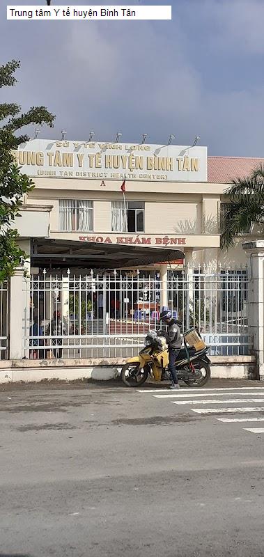 Trung tâm Y tế huyện Bình Tân
