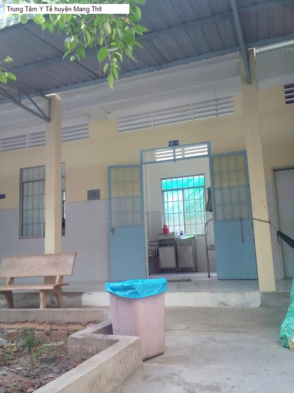 Trung Tâm Y Tế huyện Mang Thít