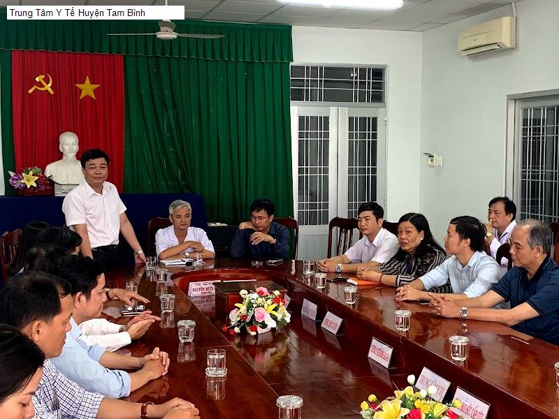 Trung Tâm Y Tế Huyện Tam Bình