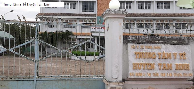 Trung Tâm Y Tế Huyện Tam Bình