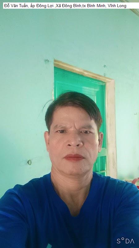 Đỗ Văn Tuấn, ấp Đông Lợi ,Xã Đông Bình,tx Bình Minh, Vĩnh Long
