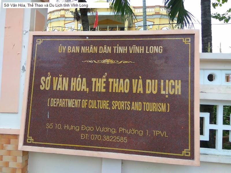Sở Văn Hóa, Thể Thao và Du Lịch tỉnh Vĩnh Long